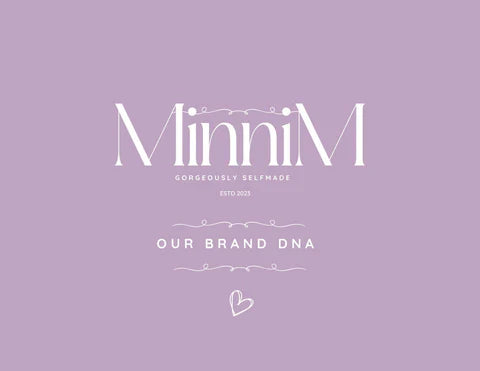 MinniM Brand DNA